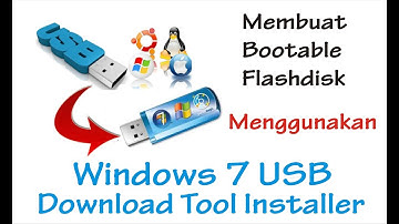 Cara Membuat Bootable Flashdisk Dengan Windows 7 USB Download Tool Installer