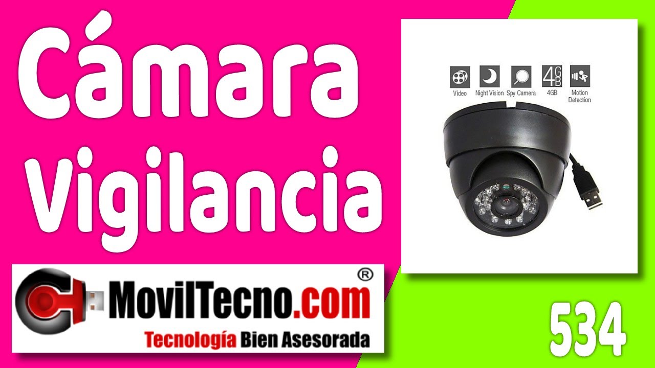 Cámara de Video Vigilancia tarjeta micro Sd en MovilTecno.com - YouTube