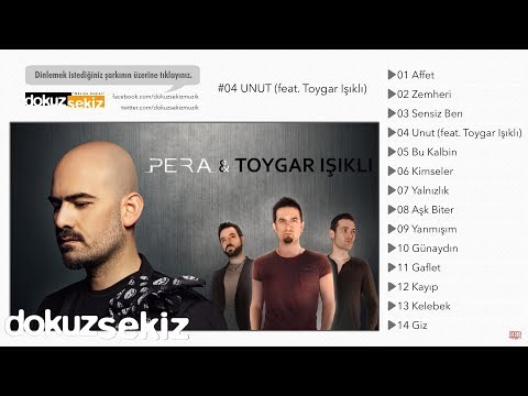 Pera feat. Toygar Işıklı - Unut (Lyric Video)