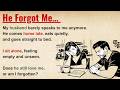 Learn English Through Stories (Level 3⭐) — He Forgot Me | Emotional Listening Practice