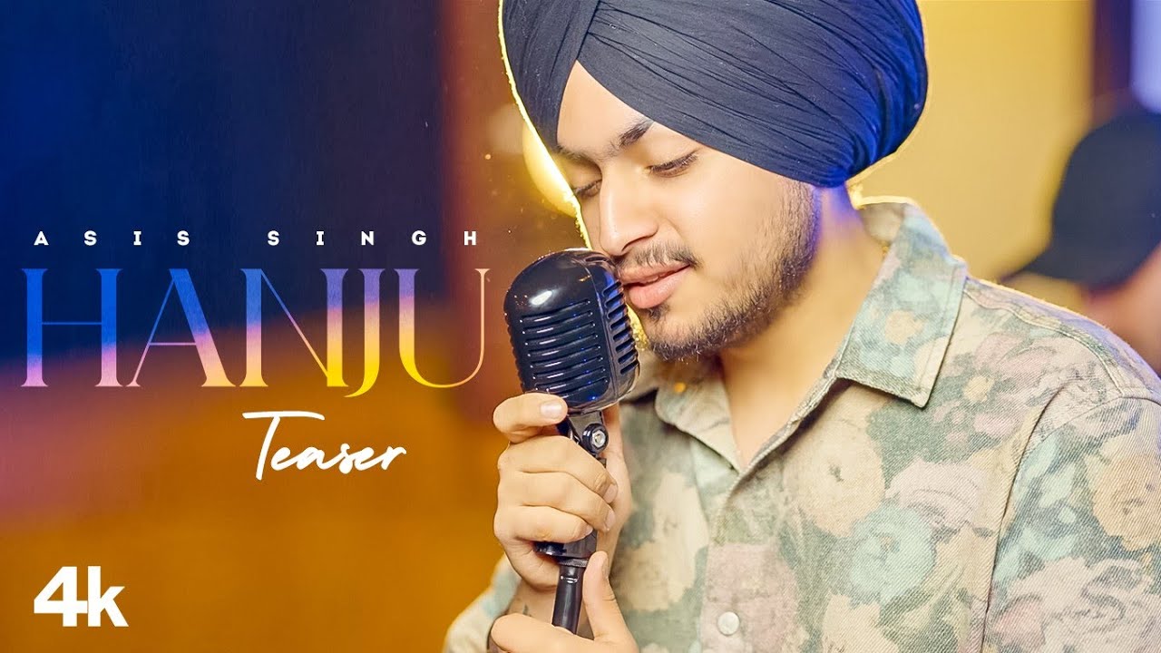 Hanju Asis Singh  Teaser  25th June  New Punjabi Song 2022  T Series