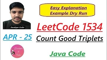 Count Good Triplets | LeetCode 1534 | Java Code | Developer Coder