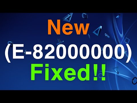 PS4 E-82000000 Error