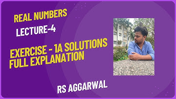 RS Aggarwal Class 10 Chapter 1 Exercise 1A Solutions | Full Explanation