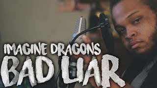 Imagine Dragons - Bad Liar (Kid Travis Cover) chords