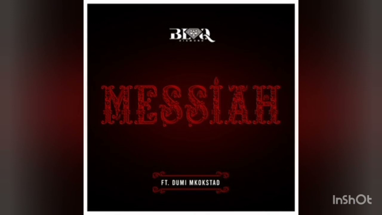 Blaq Diamond ft. Dumi Mkokstad - Messiah (Audio)