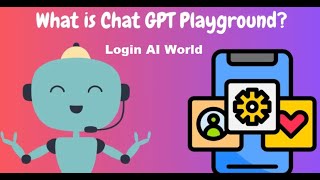 How to Login to Chat GPT Playground  | OpenAI Playground Use Guide  | Login AI World