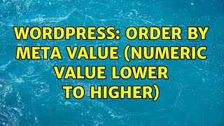 Famous Wordpress: Order by meta value (numeric value lower to higher) Wealth