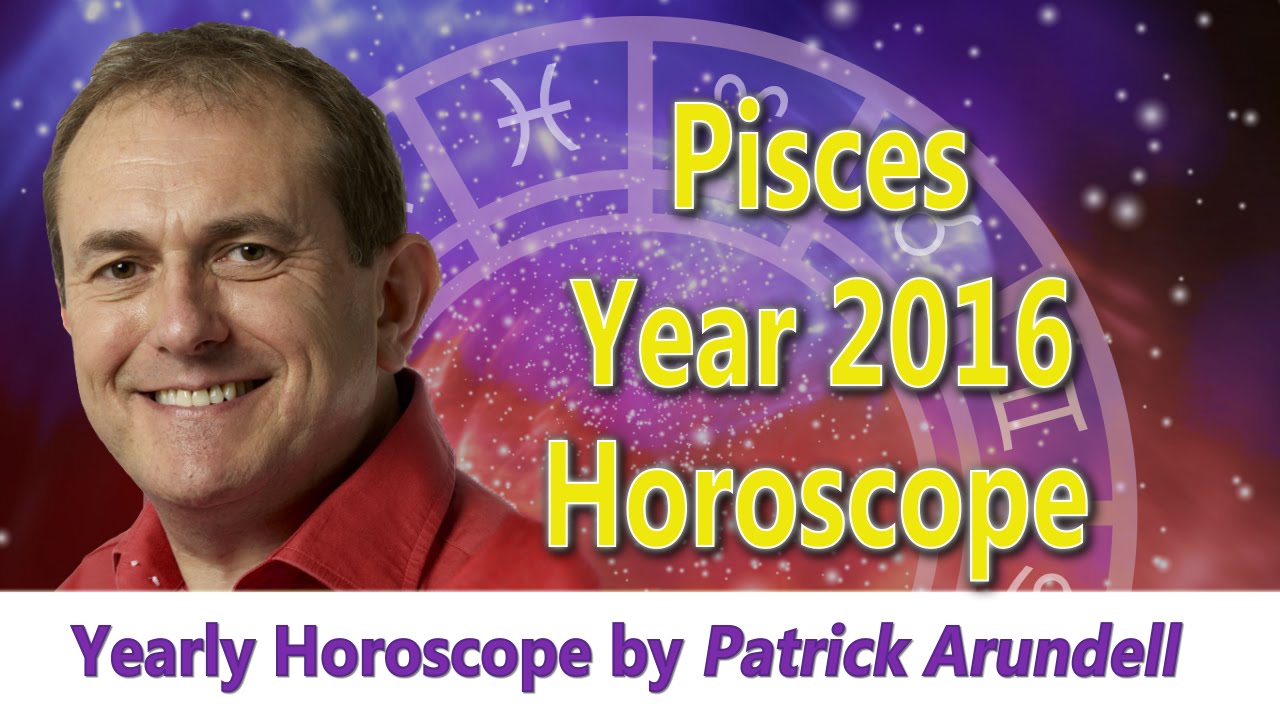 Pisces 2016 Horoscope
