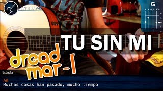Cómo tocar 'Tu Sin Mi' de Dread Mar I en Guitarra Acústica (HD) Tutorial COMPLETO - Christianvib