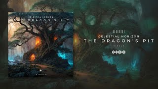 The Dragon's Pit - Celestial Horizon