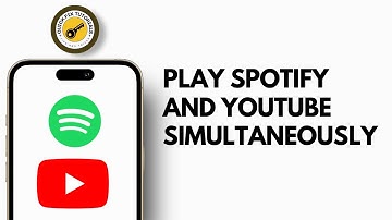 How to Play Spotify and YouTube Simultaneously