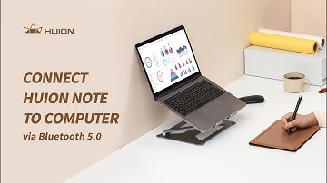 How to Connect Huion note to Your Computer via Bluetooth?
