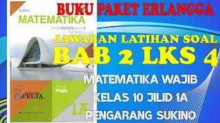 Jawaban soal bab 2 lks 4 paket erlangga ...