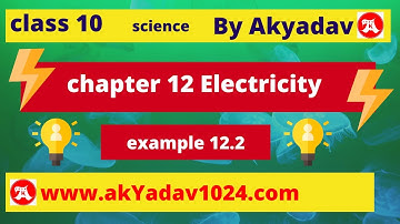 class 10 science example 12.2 Electricity by Dear Science | Dear science