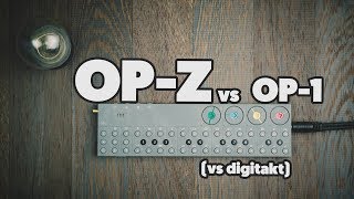 OP-Z vs OP-1 (vs digitakt) [ first impression ]
