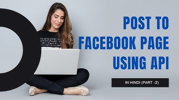 Node js API to post to a facebook page | Part -2
