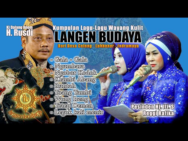 KUMPULAN LAGU - LAGU WAYANG KULIT LANGEN BUDAYA VERSI PESINDEN Hj.ITI,S & REGI RAFFIKA class=