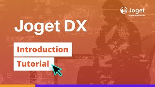 Joget DX - Introduction Tutorial
