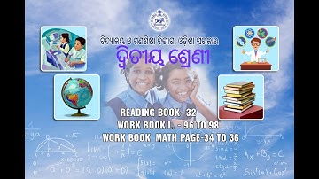 FLN- 2ୟ ଶ୍ରେଣୀ- RB-32-WB ଭାଷା-99 to 101-WB ଗଣିତ -37 & 38, 17.02.22, 9.30 AM
