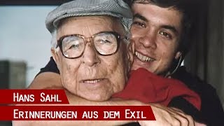 Hans Sahl - Charterflug in die Vergangenheit (Dokumentation, 1992)