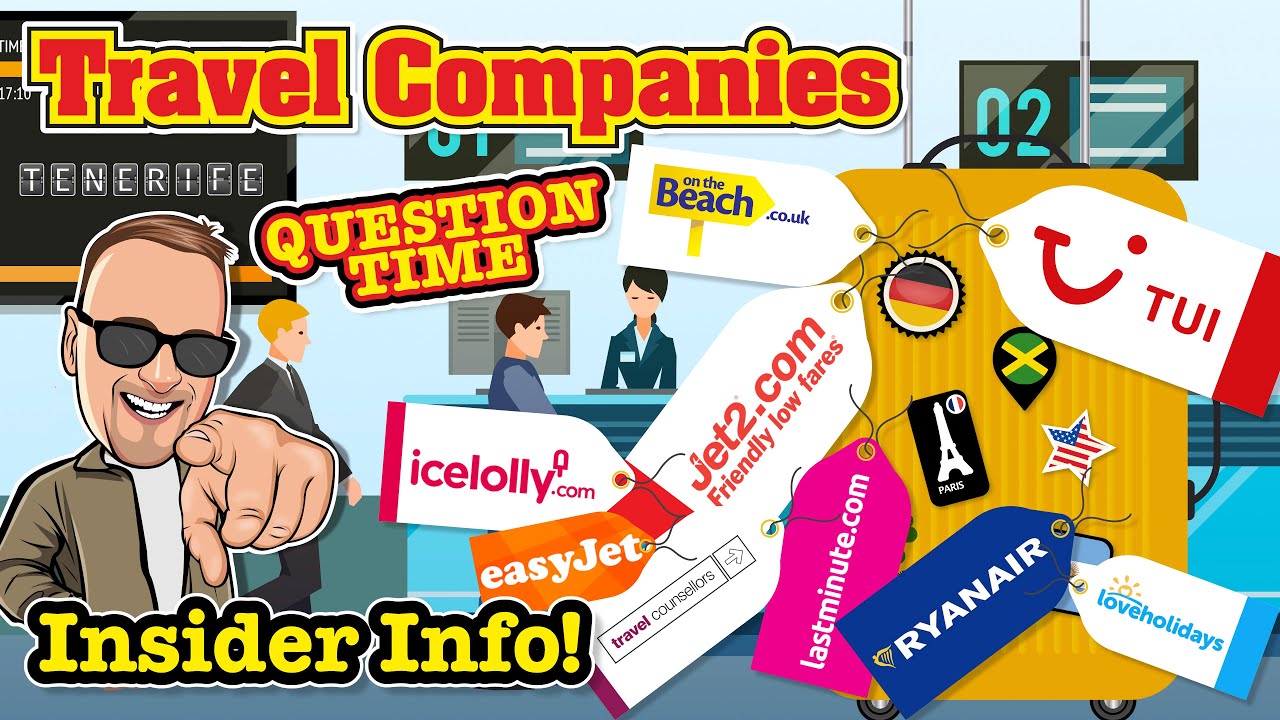 QUESTION TIME Travel Companies, The Pandemic and You INSIDER INFO