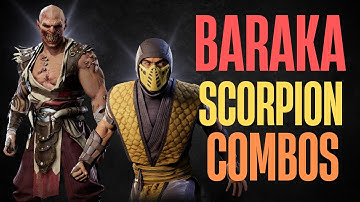 MK1 Baraka Scorpion High Damage Combos | Mortal Kombat 1