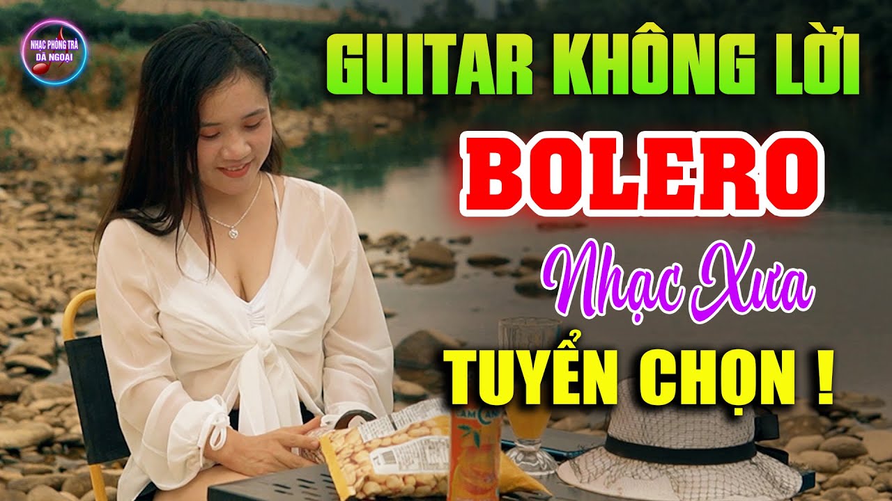 Nhạc Không Lời Buổi Sáng Xua Tan Mệt Mỏi ➤Hòa Tấu Guitar Cổ Điển, Nhạc Xưa Tuyển Chọn, Hay Mê Ly