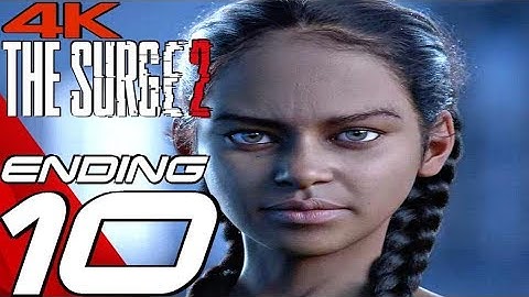 THE SURGE 2 - Gameplay Walkthrough Part 10 - Ending & Final Boss Fight (Full Game) 4K 60FPS