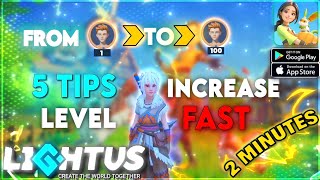 How to increase level in lightus | IN JUST 2 MINUTES