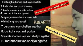 kumpulan lagu lagu lawas terlaris versi pongdut new kinanti
