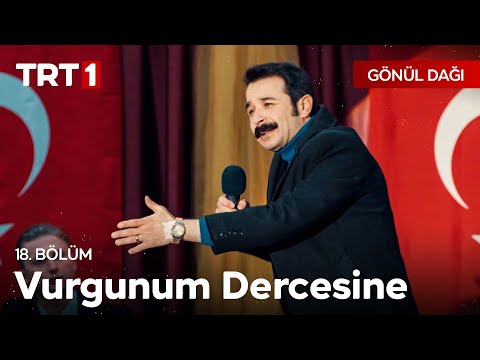 Selami Ferses - Vurgunum Dercesine - Gönül Dağı 18. Bölüm