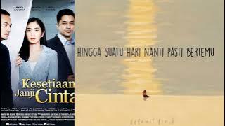 Lagu Ost. Kesetiaan Janji Cinta Rcti - Cakra Khan - Kepada Hati #soundtrack #viral #sinetron #rcti