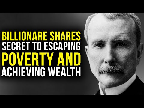 The Proven Way To Make Your Money Work For You: 19 Secrets From John D. Rockefeller