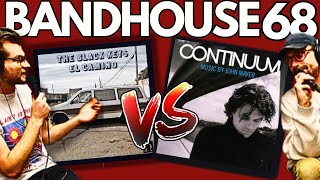 John Mayer's Continuum Vs The Black Key's El Camino W/ Bad Honey | BandHouse Podcast Ep 68