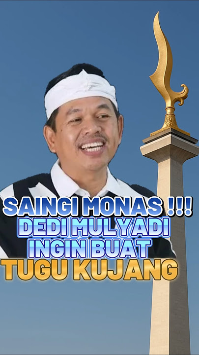 SAINGI MONAS !!! DEDI MULYADI BUAT TUGU KUJANG #shorts