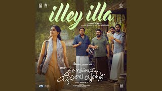 Illey Illa (From 'Bethlehem Kudumba Unit')