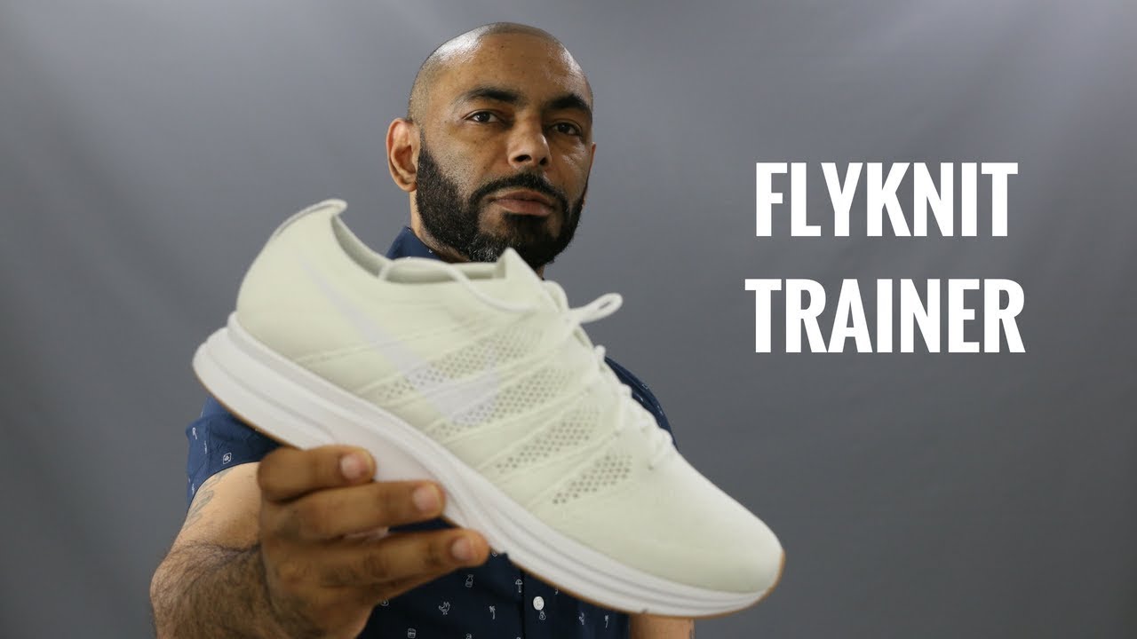 Nike FlyKnit Trainer Triple White And Review/Best Summer 2018??