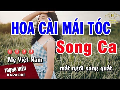 Karaoke Hoa Cài Mái Tóc Song Ca Nhạc Sống | Trọng Hiếu