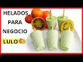 como hacer helados de LULO/helados de NARANJILLA /helado casero de LULO/nieve de NARANJILLA