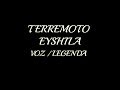 TERREMOTO - EYSHILA VOZ / LEGENDA