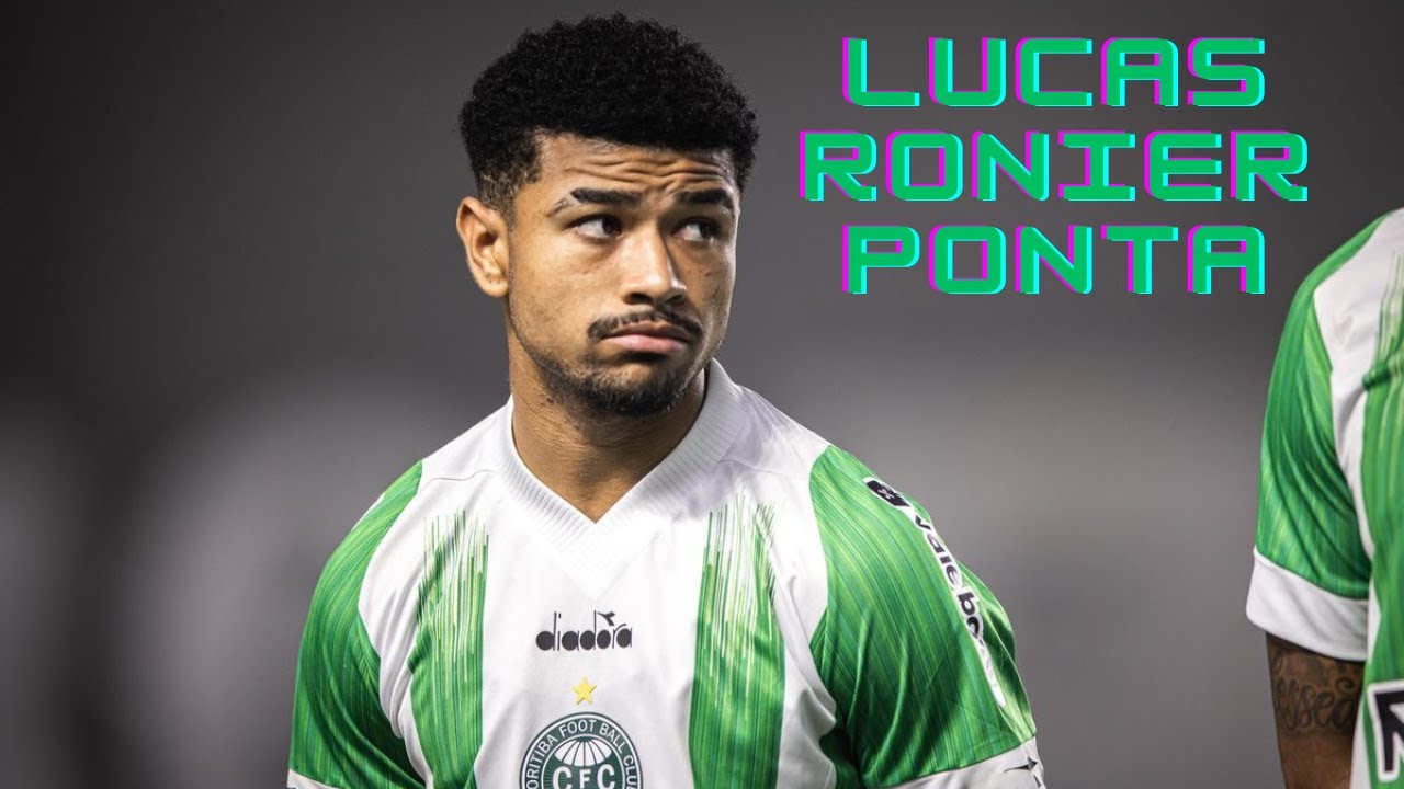 Lucas Ronier | Coritiba - Gols, Dribles e Melhores jogadas