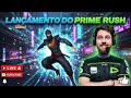 🔴 PRIME RUSH AO VIVO, LANÇAMENTO DO PRIME RUSH