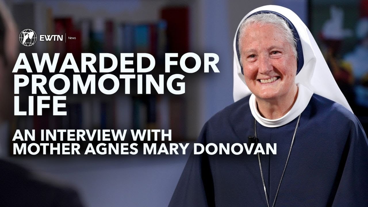 Mother Agnes Mary Donovan: Awarded for Promoting Life