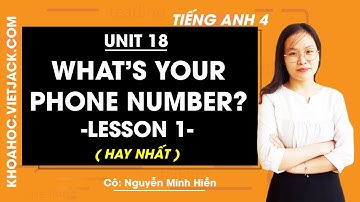 Tiếng Anh lớp 4 - Unit 18 What