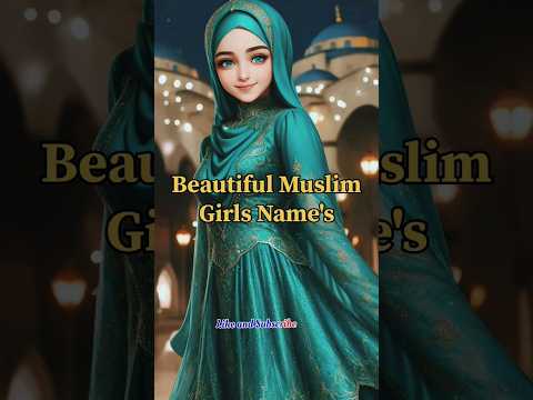 Beautiful Muslim Girls Name S Shorts Shortsfeed Islamicshorts