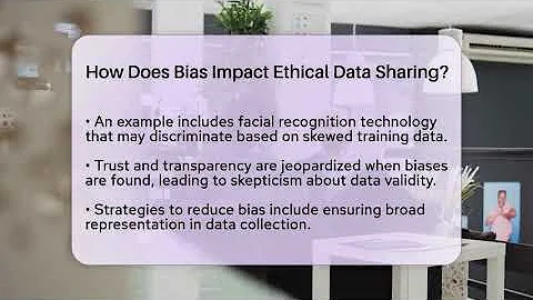 How Does Bias Impact Ethical Data Sharing? - The Friendly Statistician