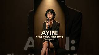 Meet Ayin: Singing 'The Lily of the Valley' (First Performance) by Melopeak