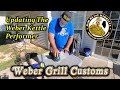 Weber Grill Customs - Updating The Weber Kettle Performer - Pimp My Weber