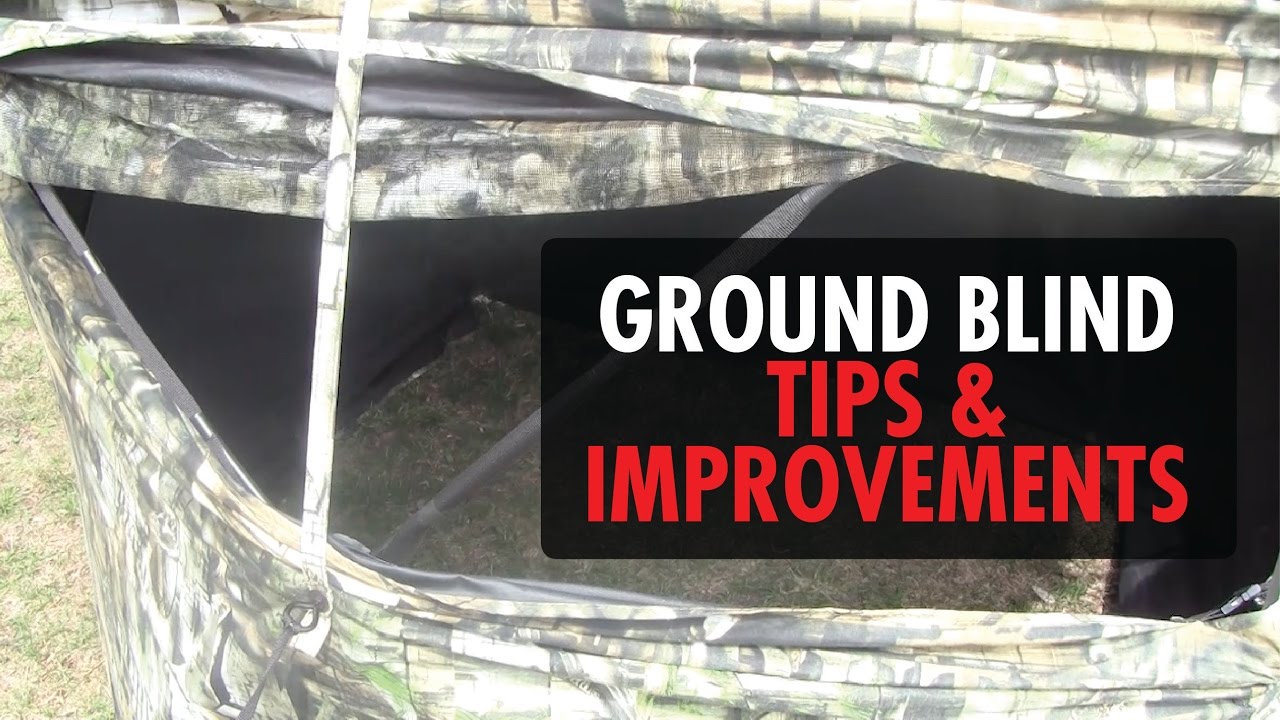 GROUND BLIND Tips & Improvements | Turkey Hunting - YouTube